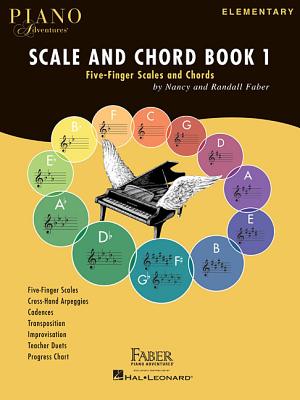 Piano Adventures - Scale and Chord Book 1 - Faber, Nancy, and Faber, Randall