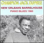 Piano Blues: New Orleans Barrelhouse 1960