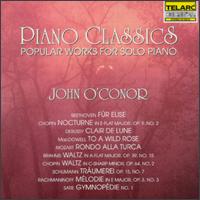 Piano Classics: Popular Works for Solo Piano - John O'Conor (piano)