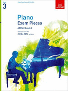 Piano Exam Pieces 2015 & 2016, Grade 3: Selected from the 2015 & 2016 Syllabus