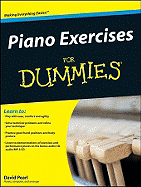 Piano Exercises for Dummies - Pearl, David