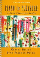 Piano for Pleasure: A Basic Course for Adults