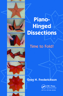 Piano-Hinged Dissections: Time to Fold!