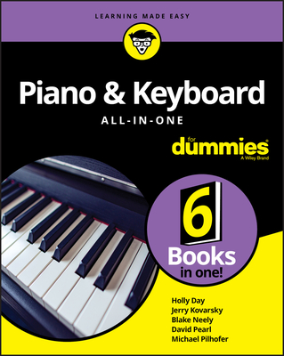 Piano & Keyboard All-In-One for Dummies - Day, Holly, and Kovarsky, Jerry, and Neely, Blake