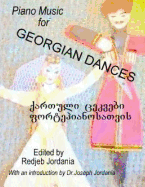 Piano Music for Georgian Dances