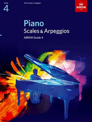 Piano Scales & Arpeggios, Grade 4 - 