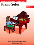 Piano Solos - Book 5: Hal Leonard Student Piano Library