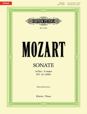 Piano Sonata in a K331 (300i): Based on the Recently-Discovered Partial Autograph, Urtext, Sheet - Mozart, Wolfgang Amadeus (Composer), and Burmeister, Klaus (Composer)