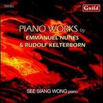 Piano Works by Emmanuel Nunes & Rudolf Kelterborn