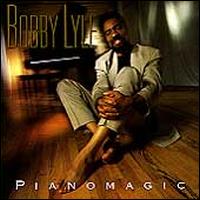 Pianomagic - Bobby Lyle