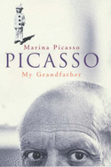 Picasso: My Grandfather