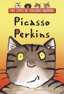 Picasso Perkins: The Cats of Cuckoo Square - Geras, Adele