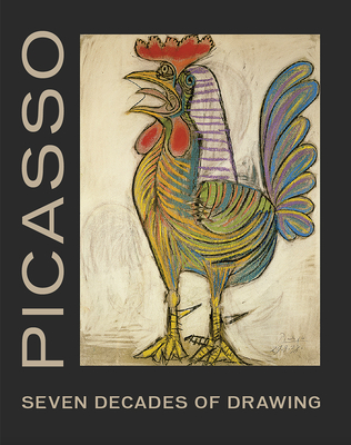 Picasso: Seven Decades of Drawing - Berggruen, Olivier, and Poggi, Christine, and Acquavella Galleries (Contributions by)
