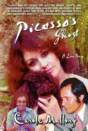 Picasso's Ghost (a Love Story)