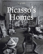 Picasso's Homes - Sobik, Helge