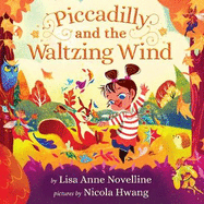 Piccadilly and the Waltzing Wind