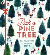 Pick a Pine Tree: The bestselling Christmas gift book