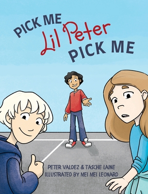 PICK ME Lil Peter PICK ME - Laine, Tasche, and Valdez, Peter