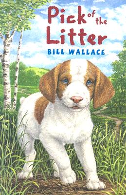 Pick of the Litter - Wallace, Bill