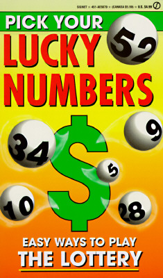 Pick Your Lucky Numbers: Easy Ways to Play the Lottery - Consumer Guide, and Signet Books