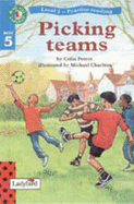 Picking Teams - Read with Ladybird