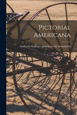 Pictorial Americana - American Art Association, Anderson Ga (Creator)