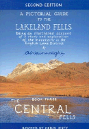 Pictorial Guides to the Lakeland Fells: The Central Fells