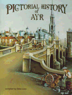 Pictorial History of Ayr - Love, Dane, Mrs.