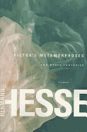 Pictor's Metamorphoses and Other Fantasies