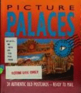 Picture Palaces: Views from America's Past - Naylor, David