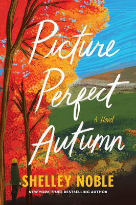 Picture Perfect Autumn - Noble, Shelley