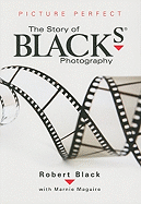 Picture Perfect: The Story of Black's Photography