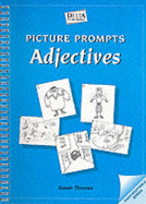 Picture Prompts: Adjectives