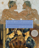 Pictures and Passions: A History of Homosexuality in the Visual Arts