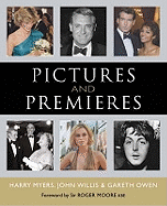 Pictures and Premieres