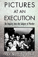 Pictures at an Execution