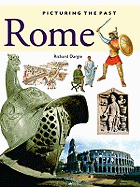 Picturing The Past: Rome