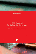 PID Control for Industrial Processes