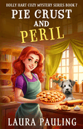 Pie Crust and Peril