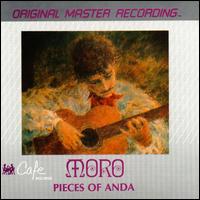 Pieces of Anda (Collection of Romantic Music for Guitar) - Moro