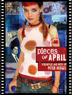 Pieces of April: The Shooting Script