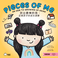 Pieces of Me - Simplified: An Ode to Growing Up Asian
