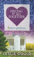 Piecing It All Together: Plain Patterns