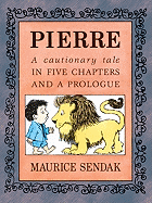Pierre: A Cautionary Tale in Five Chapters and a Prologue