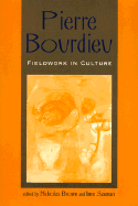 Pierre Bourdieu: Fieldwork in Culture