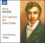 Pierre Rode: 24 Caprices for Solo Violin