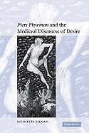 'piers Plowman' and the Medieval Discourse of Desire