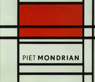 Piet Mondrian 1872-1944 - Rudenstine, Angelica Z (Editor), and Joosten, Joop (Photographer), and Janssen, Hans (Adapted by)