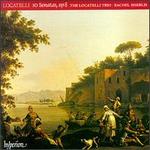 Pietro Antonio Locatelli: 10 Sonatas, Op8 - Elizabeth Wallfisch (violin); Locatelli Trio; Paul Nicholson (harpsichord); Rachel Isserlis (violin);...