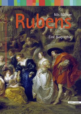 Pietro Pauolo Rubens: Eine Biographie - Buttner, Nils